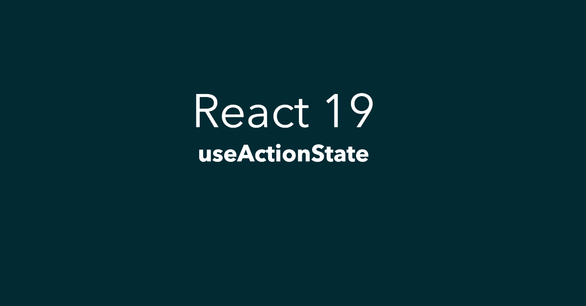 React 19: Server Functions