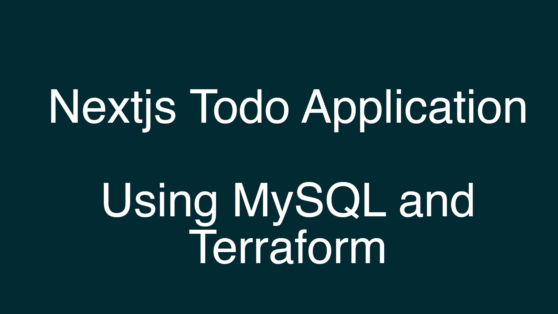 Nextjs Todo Application Using Mysql and Terraform